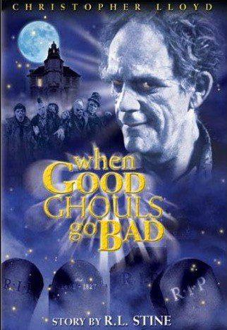 When Good Ghouls Go Bad : A Spooky-Fun Family Classic for Halloween
