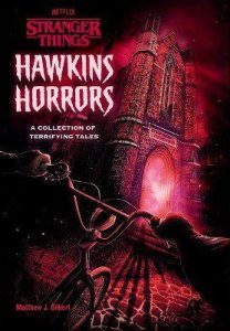 hawkins horrors - stranger things - a collection of terrifying tales