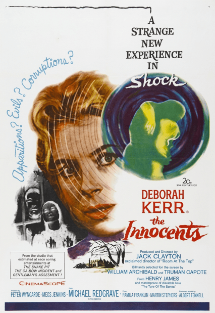 Movie poster for The Innocents starring Deborah Kerr with phrases 'Appearitions? Evils? Corruptions?' and 'A Strange New Experience in Shock' and illustration of a woman's face and ghostly figures
